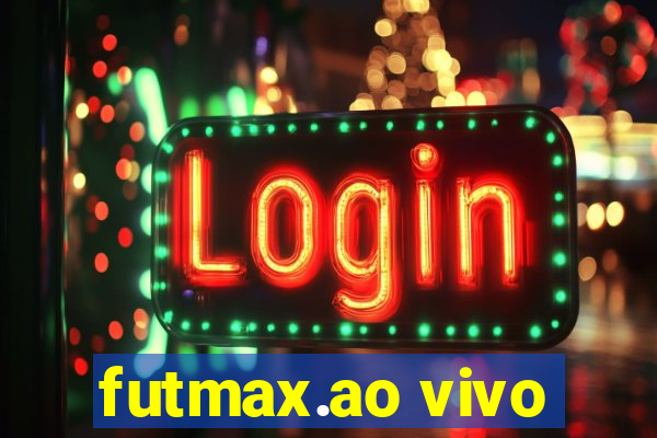 futmax.ao vivo